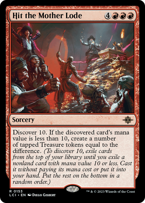 Hit the Mother Lode (LCI-153) - The Lost Caverns of Ixalan