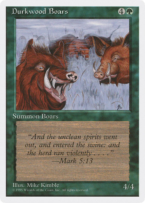 Durkwood Boars (4ED-) - Fourth Edition