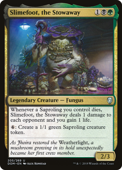 Slimefoot, the Stowaway (DOM-205) - Dominaria