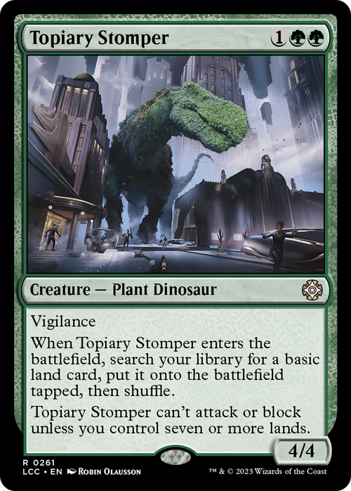 Topiary Stomper (LCC-261) - The Lost Caverns of Ixalan Commander