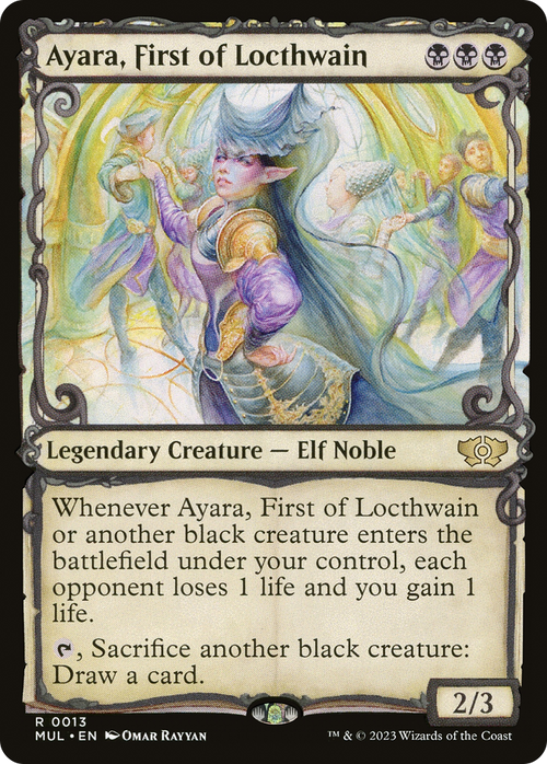 Ayara, First of Locthwain (MUL-013) - Multiverse Legends: (Showcase) Foil