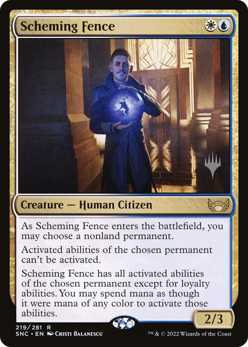 Scheming Fence (PPSNC-219) - Streets of New Capenna Promos