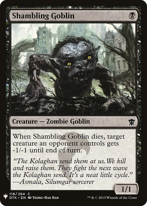 Shambling Goblin (LIST-DTK-118) - The List
