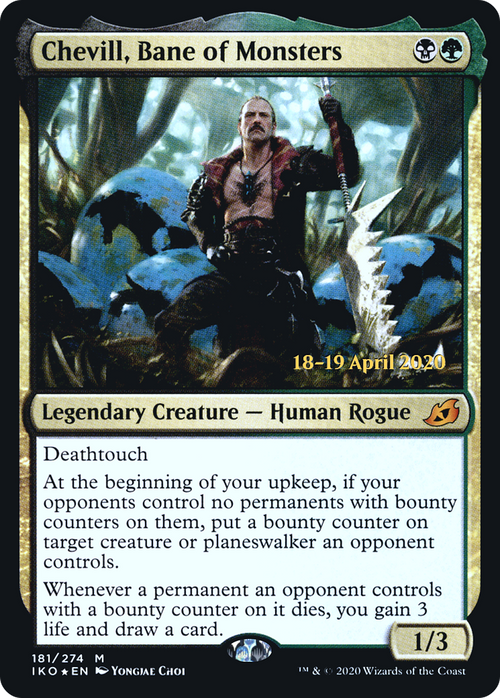 Chevill, Bane of Monsters (PRE-181S) - Ikoria: Lair of Behemoths Promos Foil