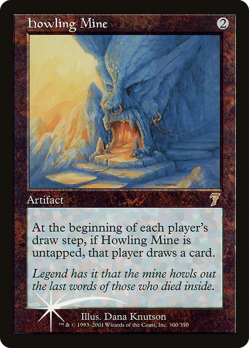 Howling Mine (7ED-300) - 7th Edition Foil