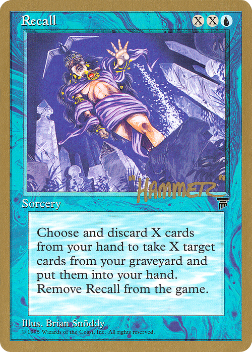 Recall - 1996 Shawn "Hammer" Regnier (LEG) (WCD-) - Pro Tour Collector Set