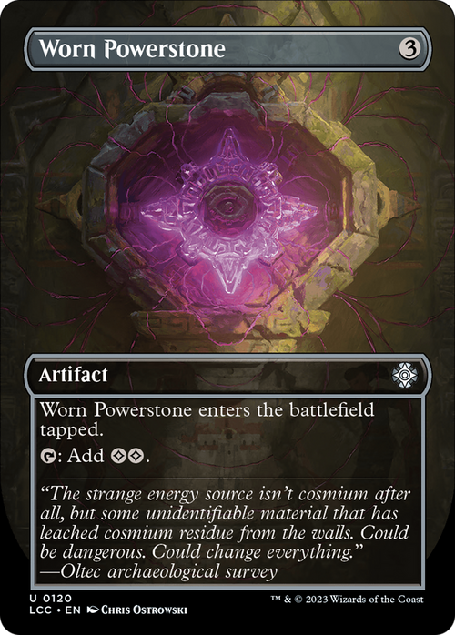 Worn Powerstone (Borderless) (LCC-120) - The Lost Caverns of Ixalan Commander