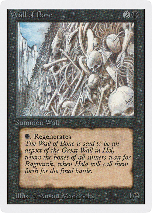 Wall of Bone (2ED-) - Unlimited Edition