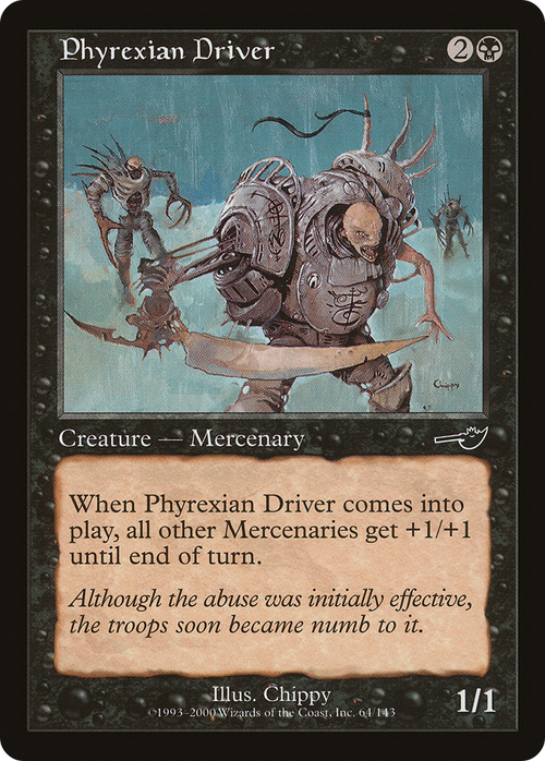 Phyrexian Driver (NMS-064) - Nemesis Foil