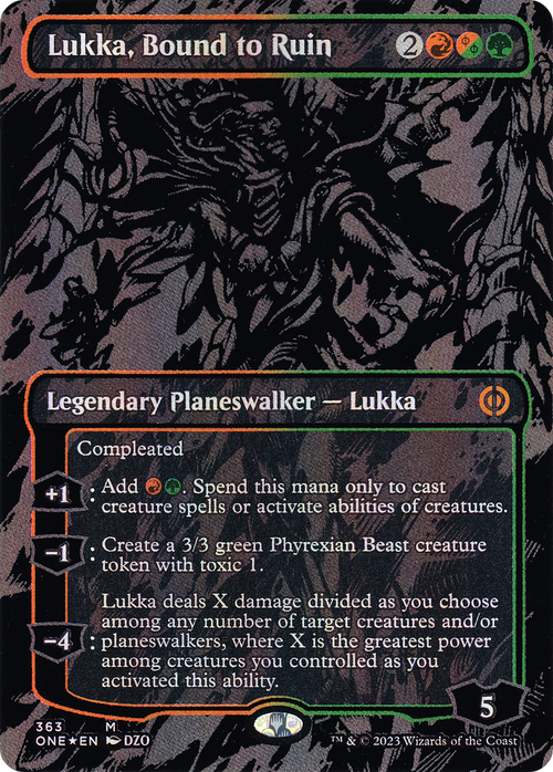 Lukka, Bound to Ruin (Oil Slick Raised Foil) (ONE-363) - Phyrexia: All Will Be One (Borderless) Foil