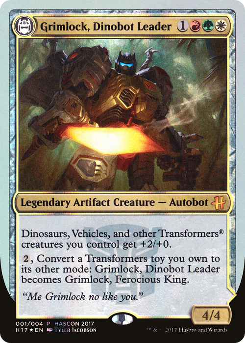 Grimlock, Dinobot Leader // Grimlock, Ferocious King (MEDIA-001) - HasCon 2017 Foil