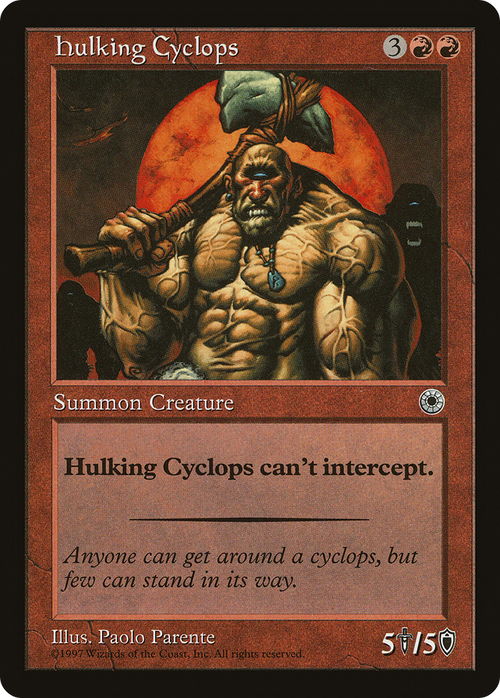 Hulking Cyclops (POR-) - Portal