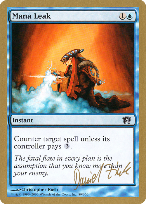 Mana Leak - 2003 Daniel Zink (8ED) (WCD-) - World Championship Decks 2003