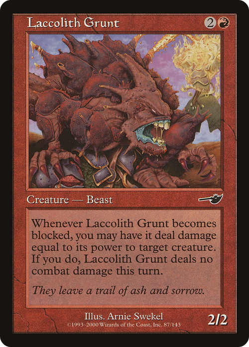 Laccolith Grunt (NMS-087) - Nemesis Foil