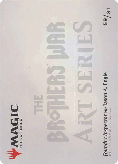 Foundry Inspector // Foundry Inspector (ABRO-059) - The Brothers' War Art Series (Borderless) Foil