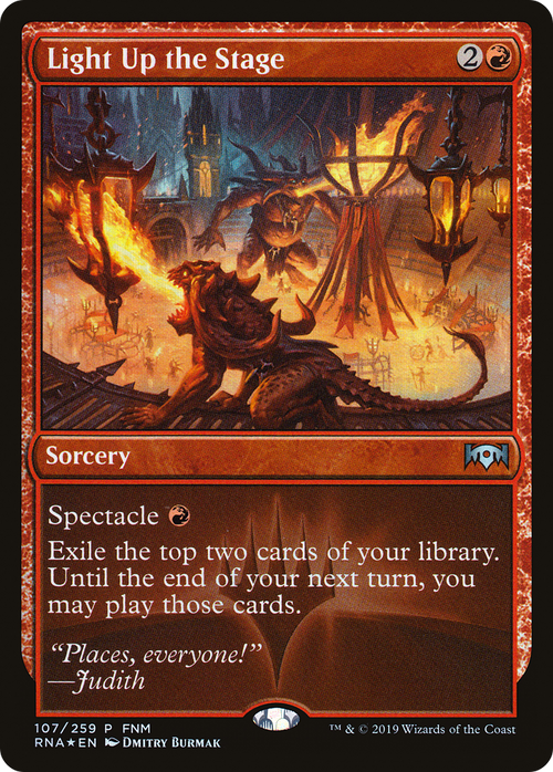 Light Up the Stage (FNM-107) - Ravnica Allegiance Promos Foil