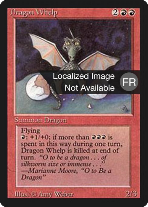 Dragon Whelp (FBB-) - Foreign Black Border