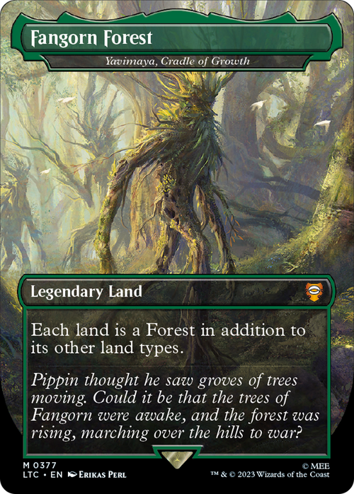 Fangorn Forest - Yavimaya, Cradle of Growth (LTC-377) - Tales of Middle-earth Commander / Fangorn Forest (Borderless)