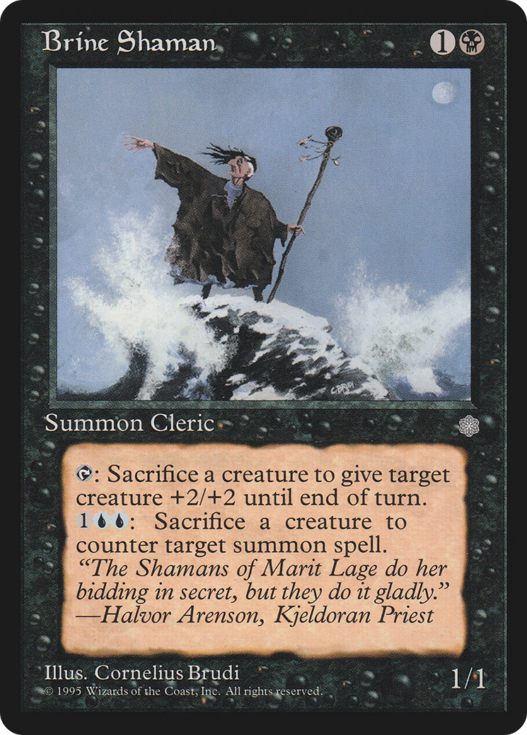 Brine Shaman (ICE-) - Ice Age