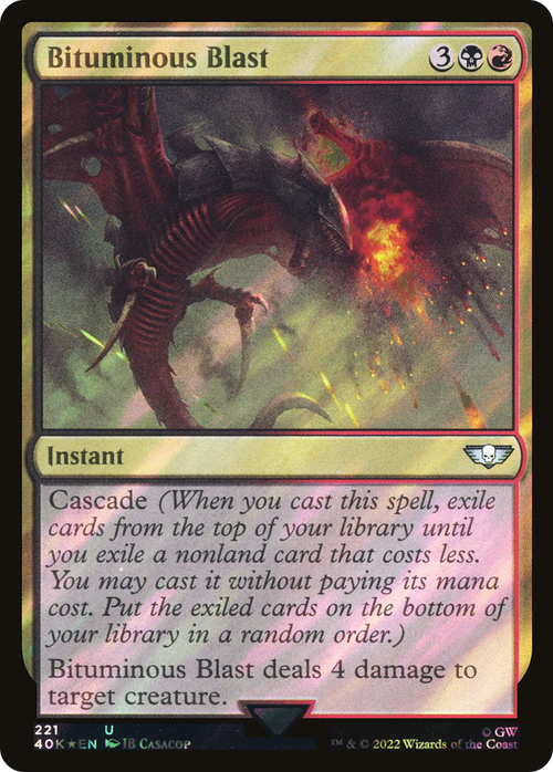 Bituminous Blast (Surge Foil) (40K-221) - Warhammer 40,000 Commander Foil