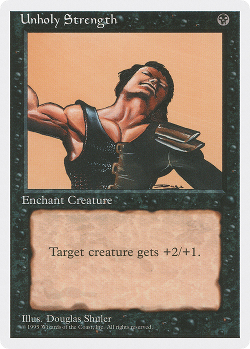 Unholy Strength (4ED-) - Fourth Edition