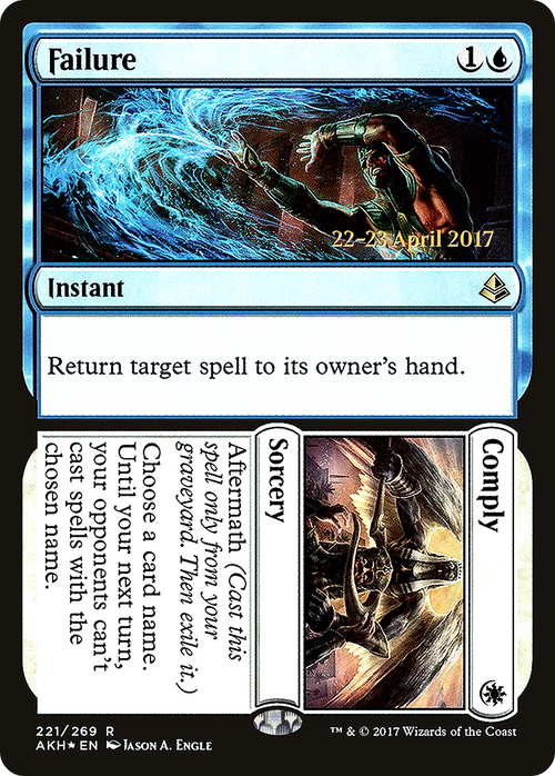 Failure // Comply (PRE-221S) - Amonkhet Promos Foil