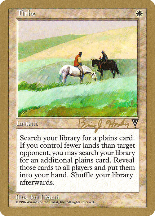 Tithe - 1998 Brian Hacker (VIS) (WCD-) - World Championship Decks 1998
