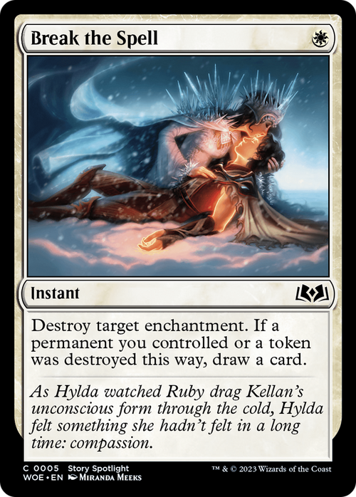 Break the Spell (WOE-005) - Wilds of Eldraine