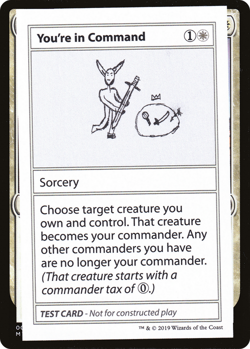 You're In Command (No PW Symbol) (CMB1-015) - Mystery Booster Playtest Cards 2021