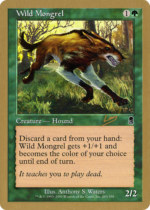 Wild Mongrel - 2002 Raphael Levy (ODY) (WCD-) - World Championship Decks 2002