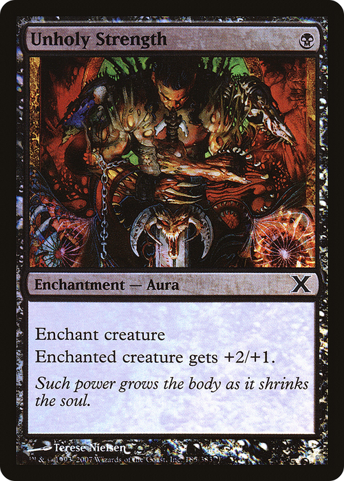 Unholy Strength (10E-185★) - Tenth Edition Foil
