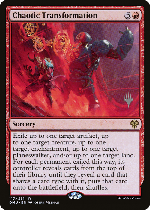 Chaotic Transformation (PPDMU-117) - Dominaria United Promos