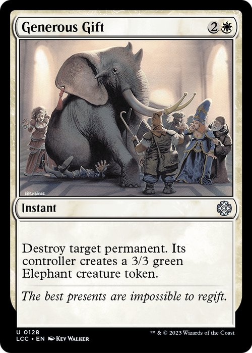 Generous Gift (LCC-128) - The Lost Caverns of Ixalan Commander