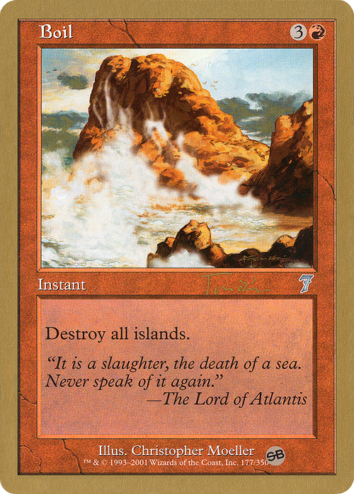 Boil - 2001 Jan Tomcani (7ED) (SB) (WCD-) - World Championship Decks 2001