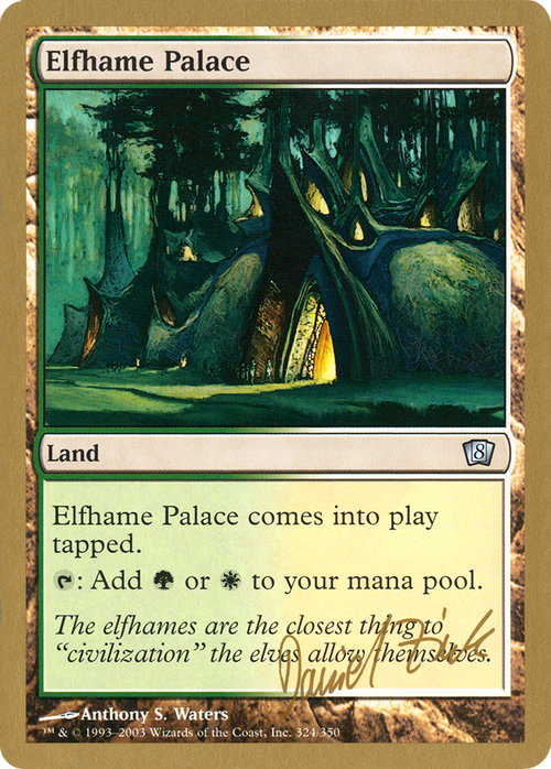 Elfhame Palace - 2003 Daniel Zink (8ED) (WCD-) - World Championship Decks 2003