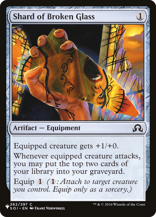 Shard of Broken Glass (LIST-262/297) - The List