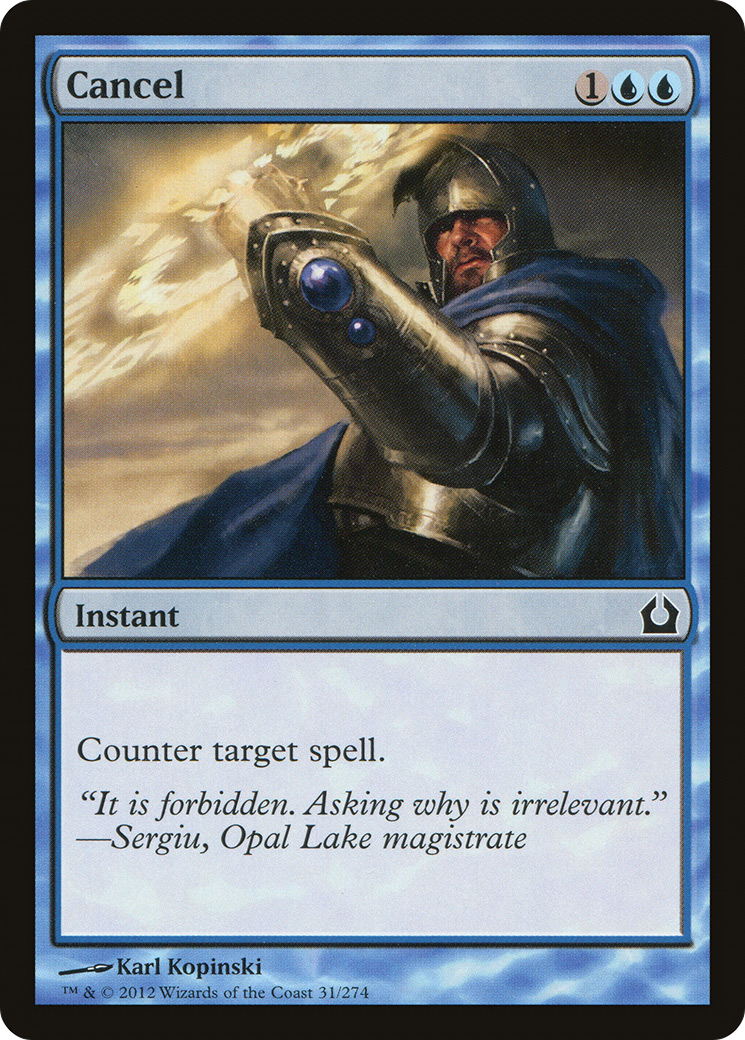 Cancel (RTR-031) - Return to Ravnica Foil