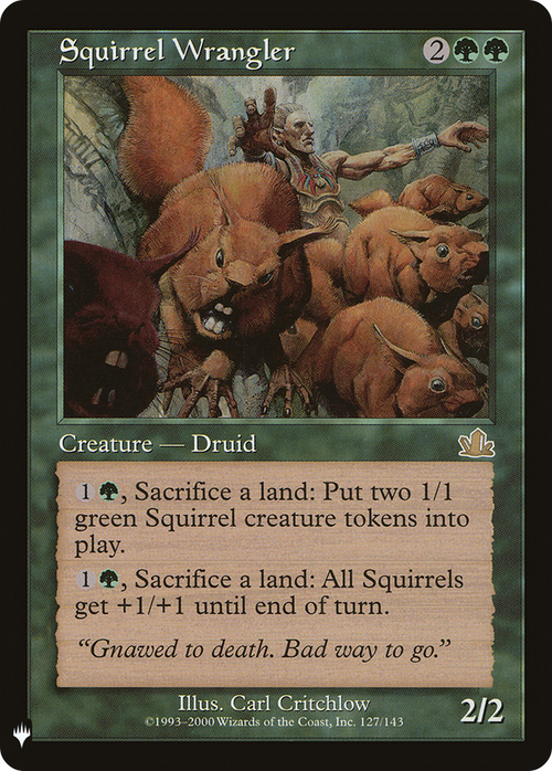 Squirrel Wrangler (LIST-127/143) - The List