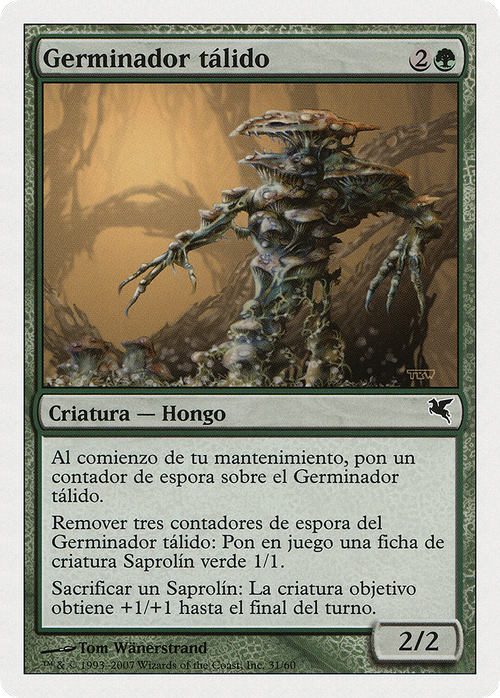 Thallid Germinator (Spanish) - "Germinador talido" (J31) (PSAL-J31) - Salvat 2005
