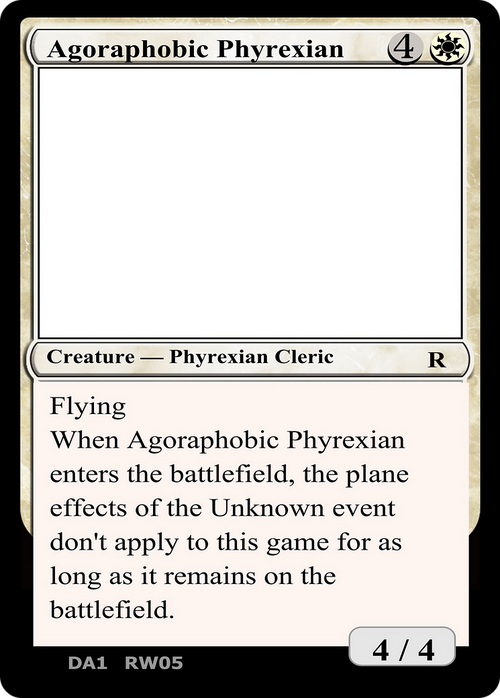 Agoraphobic Phyrexian (UNK-) - Unknown Event