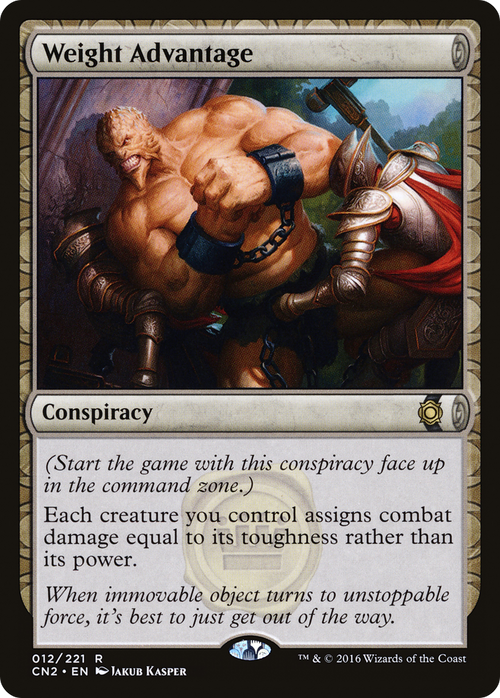 Weight Advantage (CN2-012) - Conspiracy: Take the Crown: (draft) Foil