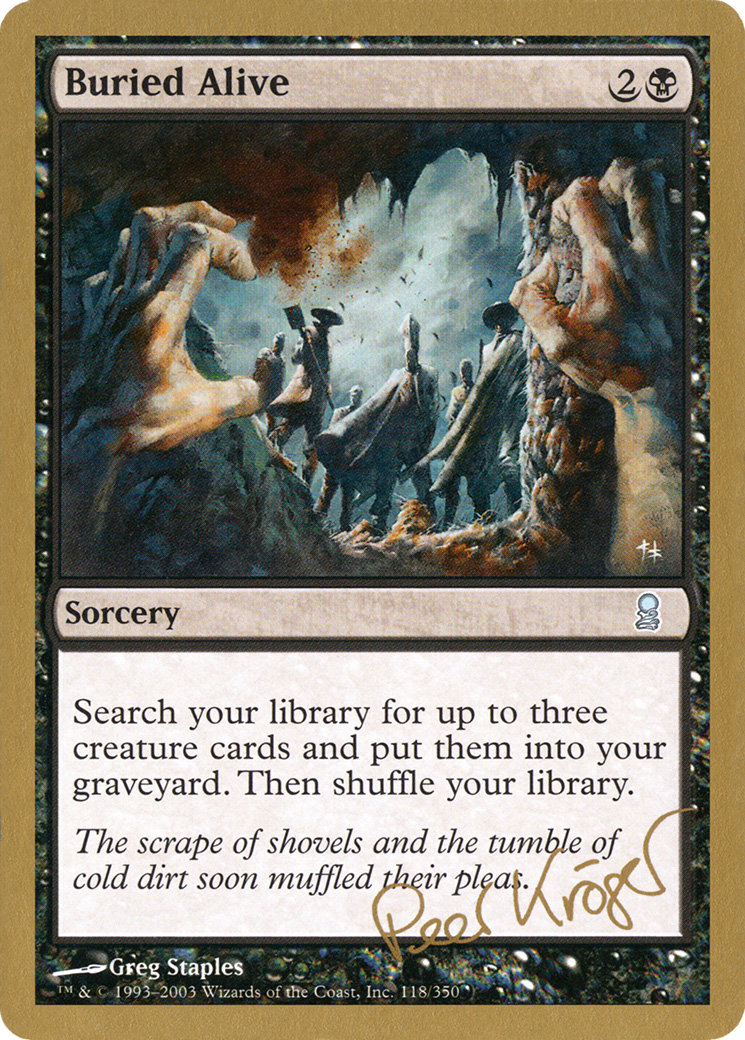 Buried Alive - 2003 Peer Kroger (ODY) (WCD-) - World Championship Decks 2003