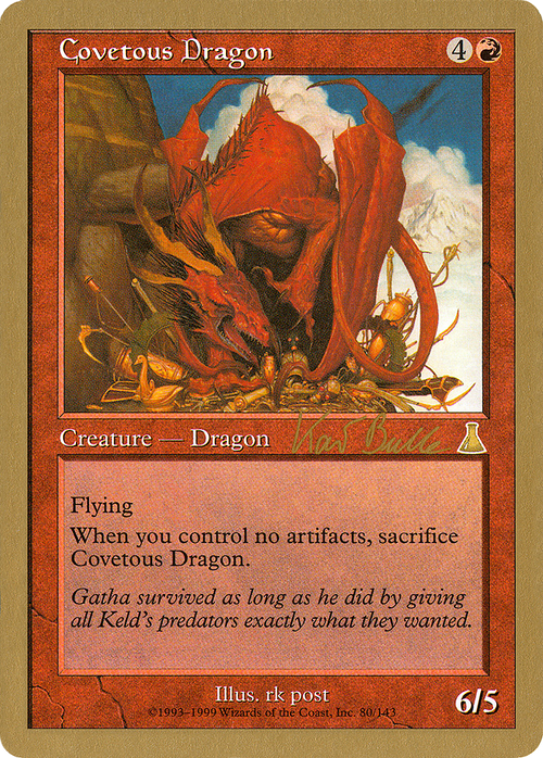 Covetous Dragon - 1999 Kai Budde (UDS) (WCD-) - World Championship Decks 1999